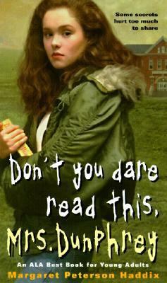 Don't You Dare Read This, Mrs. Dunphrey 0613048733 Book Cover