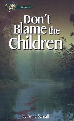Don't Blame the Children 0756983770 Book Cover