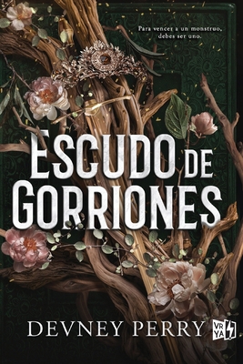 Escudo de Gorriones: Para Vencer a Un Monstruo,... [Spanish] 607637229X Book Cover