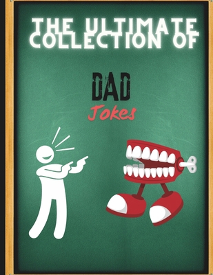 The Ultimate Collection of Dad jokes: Over 500 ...            Book Cover