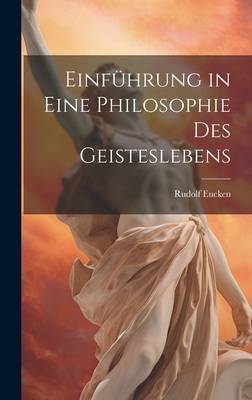 Einführung in Eine Philosophie des Geisteslebens 101983014X Book Cover