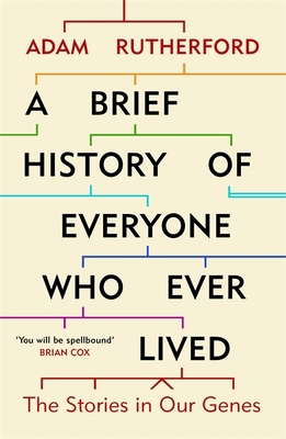 A Brief History Of Everyone Ever Lived 1780229070 Book Cover