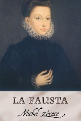 La Fausta [French] B08D4RPJK9 Book Cover