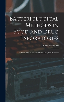 Bacteriological Methods in Food and Drug Labora... 1019105127 Book Cover