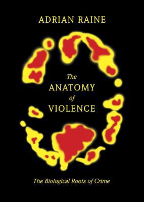 The Anatomy of Violence: The Biological Roots o... 0307378845 Book Cover