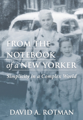 From the Notebook of a New Yorker: Simplicity i... B0FMQL6YST Book Cover
