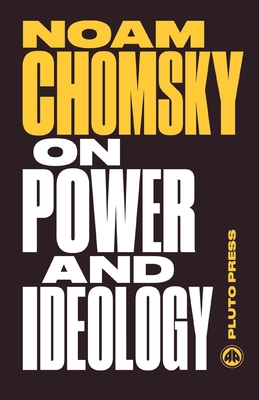 On Power and Ideology: The Managua Lectures 0745335446 Book Cover