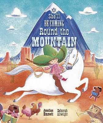 She'll Be Coming Round the Mountain 1405226501 Book Cover