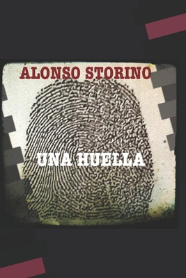 Una Huella [Spanish] B08F6TF8TV Book Cover