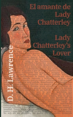 El amante de Lady Chatterley - Lady Chatterley'... [Spanish] 1836470401 Book Cover