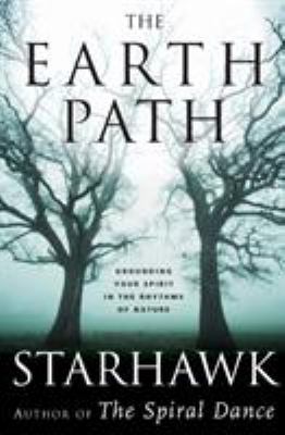 The Earth Path: Grounding Your Spirit in the Rh... 0060000937 Book Cover