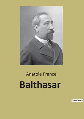 Balthasar: Un voyage initiatique et spirituel à... [French] B0BQH9TBPK Book Cover