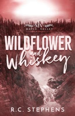 Wildflower and Whiskey B0G12TXFDZ Book Cover