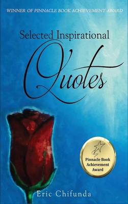 Selected Inspirational Quotes 1966954069 Book Cover