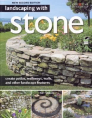 Landscaping with Stone, 2nd Edition 1580114466 Book Cover
