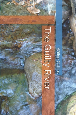 The Guilty River B087SHDJ5V Book Cover