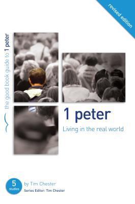 1 Peter: Living in the Real World 1907377859 Book Cover