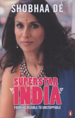 Superstar India: From Incredible to Unstoppable... 0141039906 Book Cover