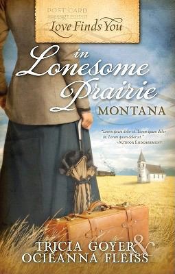 Love Finds You in Lonesome Prairie, Montana 1935416294 Book Cover