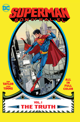 Superman: Son of Kal-El Vol. 1: The Truth 1779515324 Book Cover