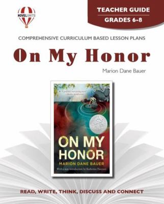 On My Honor - Teacher Guide by Novel Units 1561373354 Book Cover