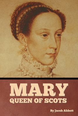Mary Queen of Scots B0CBNRGKGP Book Cover