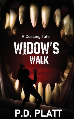 Widow's Walk: A Cursing Tale B089M615PK Book Cover