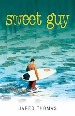 Sweet Guy 1864650508 Book Cover