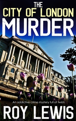 THE CITY OF LONDON MURDER an addictive crime my... 1789313104 Book Cover