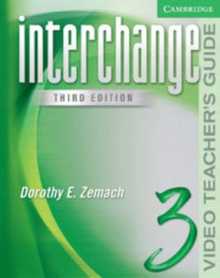 Interchange Video Teacher's Guide 3 (Interchang... 0521602378 Book Cover