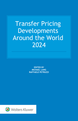 Transfer Pricing Developments around the World ... 9403526289 Book Cover
