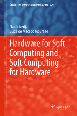 Hardware for Soft Computing and Soft Computing ... 3319031090 Book Cover