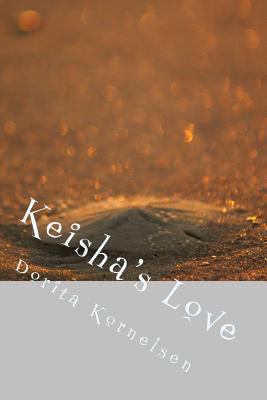 Keisha's Love 1547155728 Book Cover