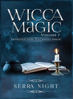 Wicca Magic Volume 1 Introduction To Candle Magic 195176420X Book Cover