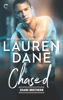 Chased (Chase Brothers, 3) 1335933166 Book Cover