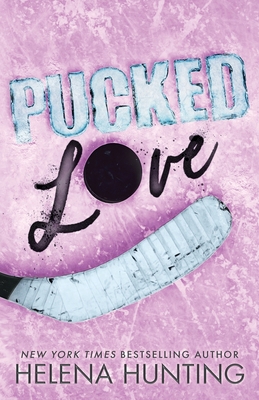 Pucked Love (Special Edition Paperback) 1989185460 Book Cover