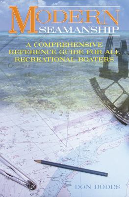 Modern Seamanship: A Comprehensive Reference Gu... 0517162520 Book Cover