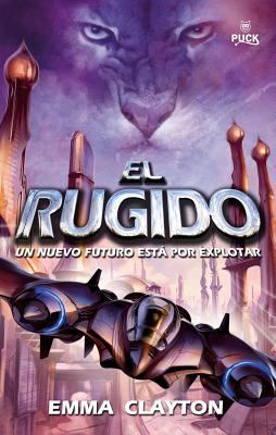 Rugido, El [Spanish] 8496886085 Book Cover