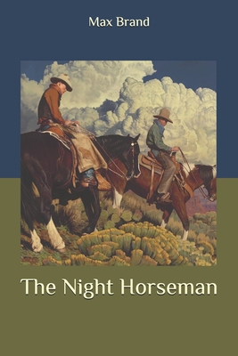 The Night Horseman B08B7H3MLD Book Cover