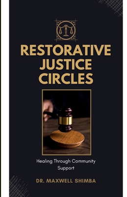Restorative Justice Circles B0DNV51ZSB Book Cover