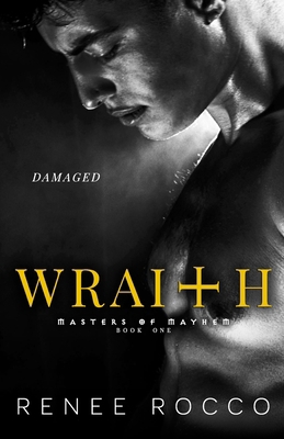 Wraith: A Second Chance Dark Romance 0578730332 Book Cover