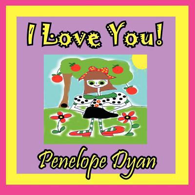 I Love You! [Large Print] 1614770506 Book Cover