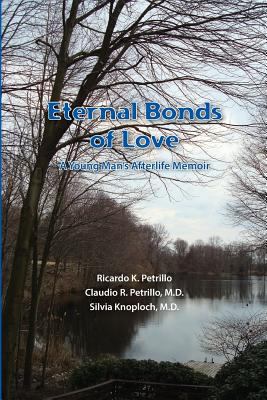 Eternal Bonds of Love: A young man's afterlife ... 1419693050 Book Cover