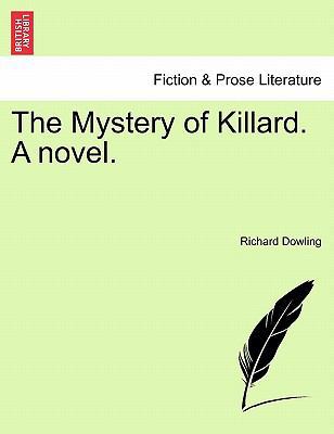 The Mystery of Killard. a Novel. 124119842X Book Cover