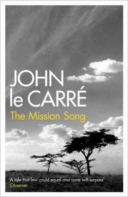 The Mission Song B0046LUHNO Book Cover