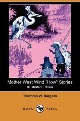 Mother West Wind How Stories (Illustrated Editi... 140655328X Book Cover