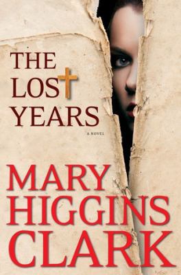 The Lost Years (Doubleday Large Print Home Libr... B008GN3J7E Book Cover