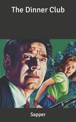 The Dinner Club B086PMZXGR Book Cover