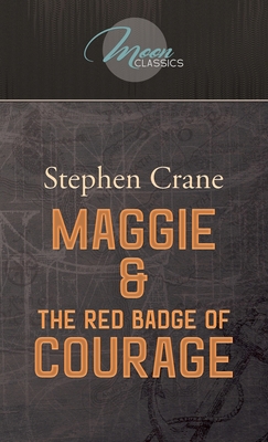 Maggie & The Red Badge of Courage 1662703414 Book Cover