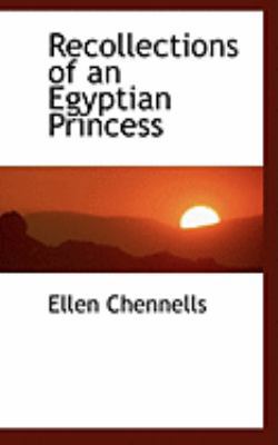 Recollections of an Egyptian Princess 0559049560 Book Cover